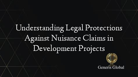 Understanding Legal Protections Against Nuisance … - balustradellc