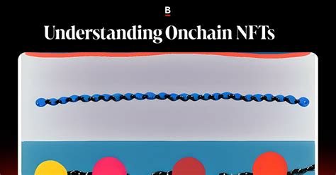 Understanding Onchain NFTs - coolestguyplanet.net