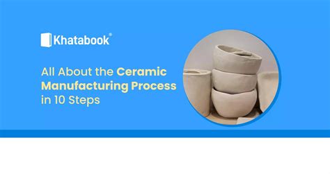 Understanding the Ceramic Production Process - Yutai … - muktibox.com