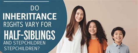 Understanding the Inheritance Rights of Stepchildren: … - balustradellc