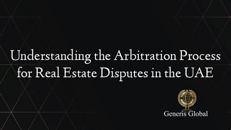 Understanding the Procedures in Real Estate Arbitration for Legal ... - balustradellc