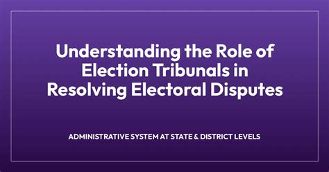 Understanding the Role of Election Tribunals in … - balustradellc