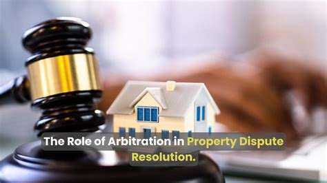 Understanding the Role of Real Estate and Property Arbitration in … - balustradellc