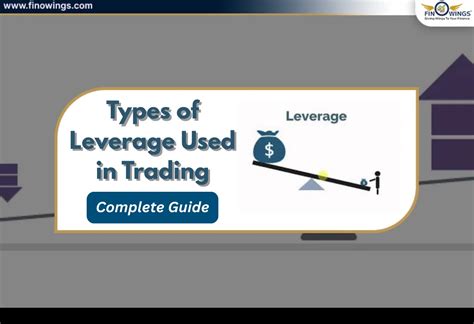 Understanding the Types of Leverage in Trading - balustradellc