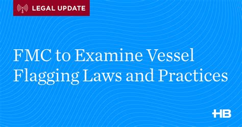 Understanding Vessel Registration and Flagging Laws for Maritime ... - balustradellc