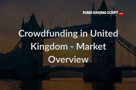 United Kingdom crowdfunding market overview: TOP … - balustradellc