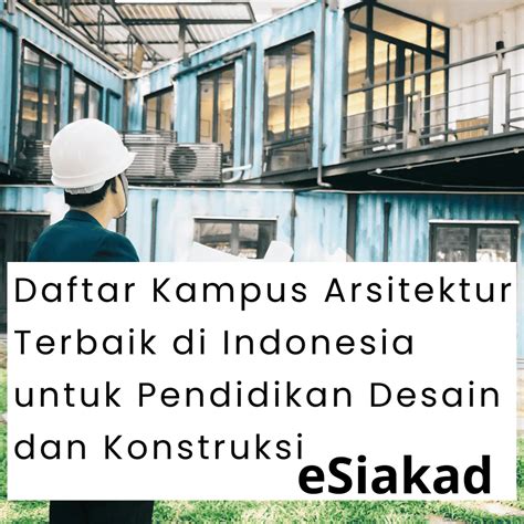 Universitas Dengan Jurusan Arsitektur Terbaik Di Indonesia - balustradellc