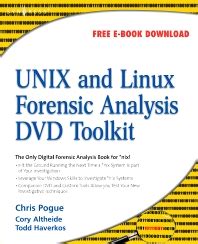 UNIX and Linux Forensic Analysis DVD Toolkit (English Edition)