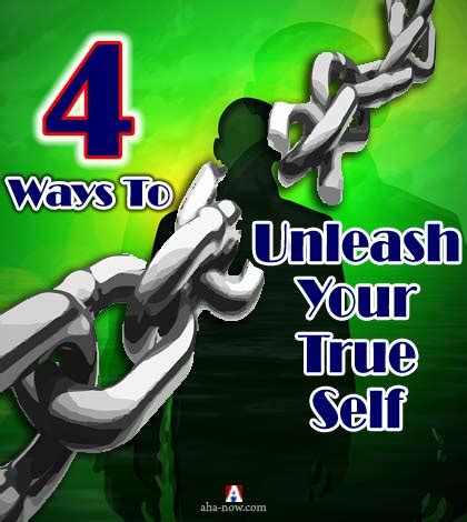 UNLEASH YOUR TRUE SELF