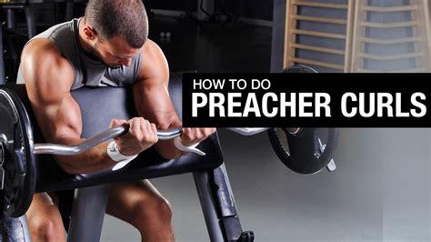 Unlock the Secrets: How to Perform Preacher Curls like a Pro - balustradellc