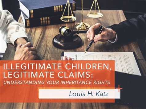 Unlocking Inheritance Rights: Understanding Illegitimate Children’s ... - balustradellc