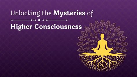 Unlocking the Mysteries: What is Higher Consciousness - balustradellc