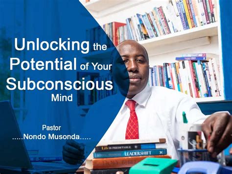 Unlocking the Potential of the Subconscious Mind - balustradellc