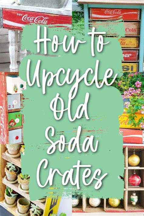 Upcycling and Repurposing Ideas for a Soda Crate - raincitystudios.com