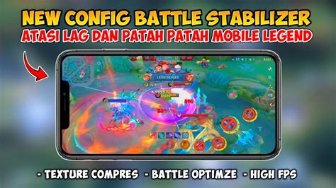 Update Config Battle Stabilizer | Cara Mengatasi Lag Patah ... - balustradellc