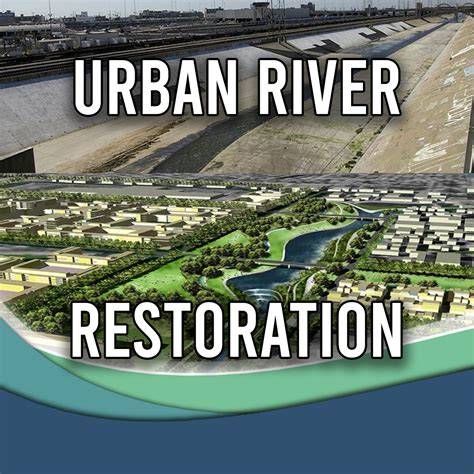 Urban River Restoration - ECRR - raincitystudios.com