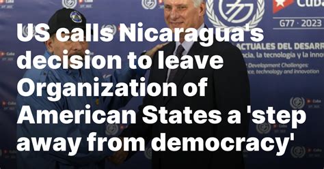 US calls Nicaragua’s decision to leave Organization of American States a ‘step away from democracy’