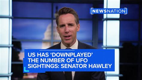 US has 'downplayed' the number of UFO sightings: Senator Hawley