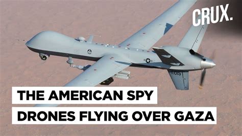 US surveillance drones flying over Gaza to help with hostage search