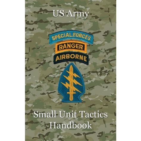 Download Us Army Small Unit Tactics Handbook By Paul D Lefavor