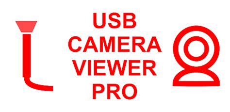 USB Camera Viewer Pro - Android App - Download