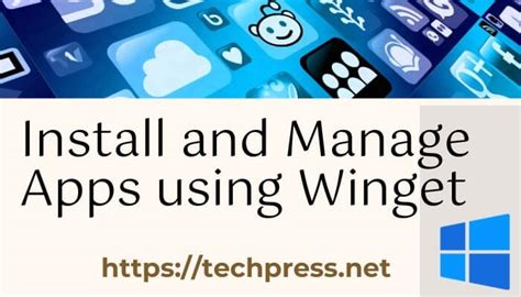 Use WinGet to install and manage applications | Microsoft Learn - balustradellc