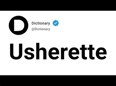 USHERETTE English meaning - Cambridge Dictionary