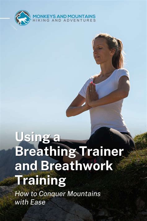 Using a Breathing Trainer and Breathwork ... - Monkeys … - balustradellc