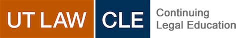 UT Law Continuing Legal Education | UT Law CLE - balustradellc