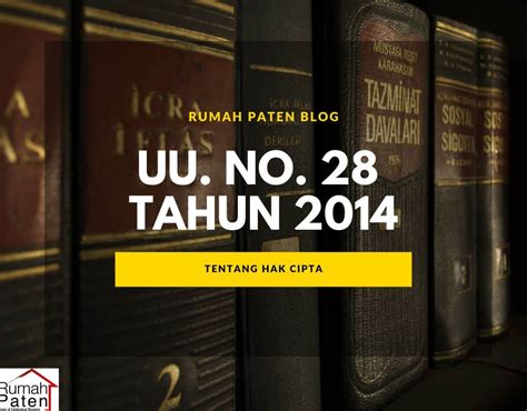 UU 28 tahun 2014 tentang Hak Cipta - Jogloabang