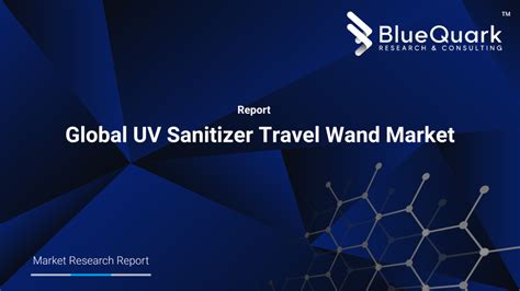 UV Sanitizer Travel Wand Market - MarketWatch