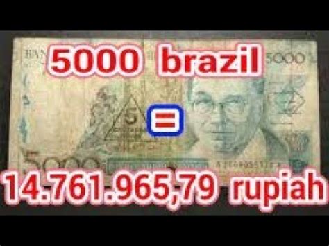 Uang brazil 5000 ke rupiah. Judi online24jam terpercaya 2023 terbaru.