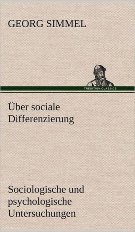 Uber sociale differenzierung: sociologische und psychologische untersuchungen. - Selección de lecturas sobre la república.