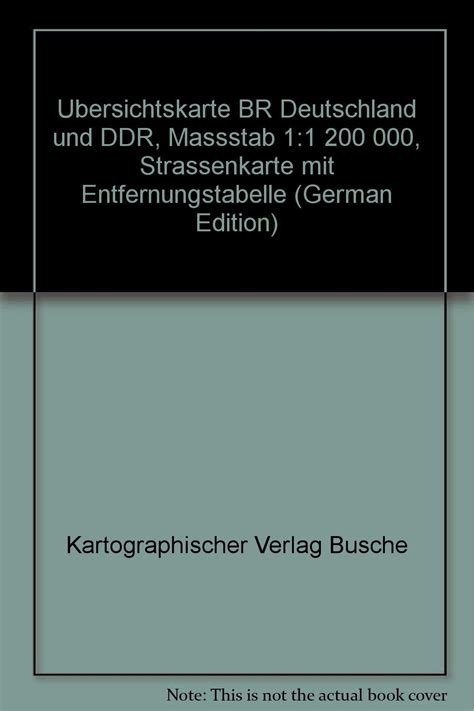 Ubersichtskarte br deutschland und ddr, massstab 1:1 200 000, strassenkarte mit entfernungstabelle. - Lueurs : de la littérature - des écrivains.