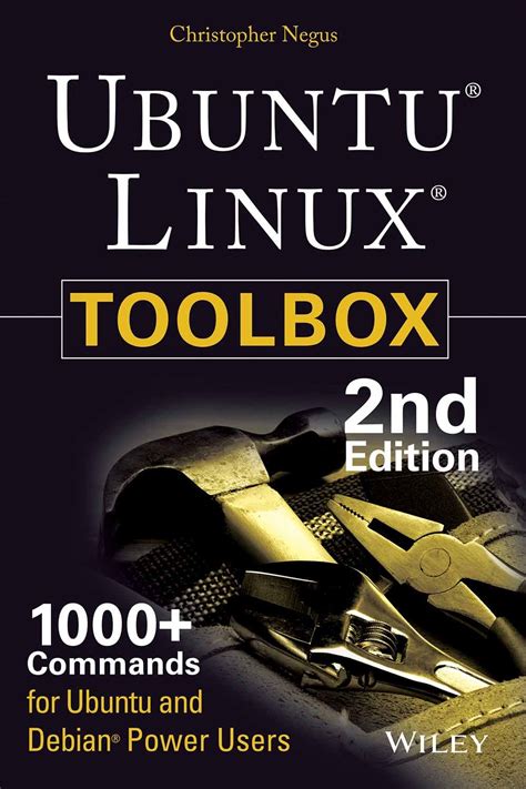 Ubuntu Linux Toolbox: 1000+ Commands for Power Users (English Edition)