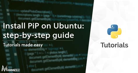 Ubuntu pip install.  This blog post will guide you through the process of i...