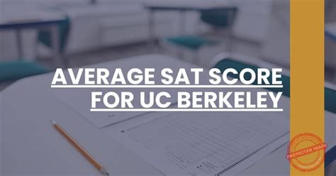 Uc berkeley sat subject test average scores.  Bio Practice-based approach that gets res...