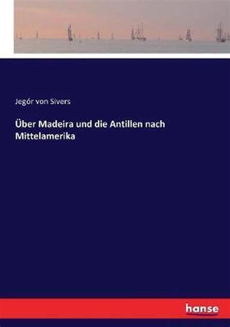 Ueber madeira und die antillen nach mittelamerika. - 2006 nissan x trail service repair manual 06.