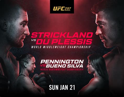 Ufc 297 strickland vs. du plessis. Mar. 1, 2024. View All Videos. Watch the UFC 297: Strickland vs Du Plessis Official Weigh-In Show live Friday at 8:50am ET / 5:50am PT. 