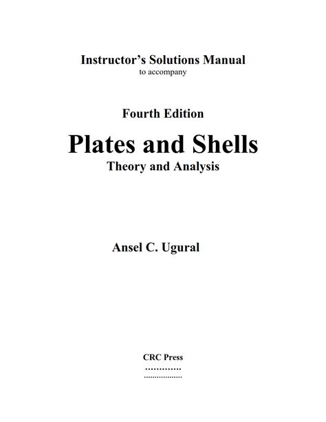 Ugural solution manual shells and plates. - Parteivereinbarungen in der zwangsvollstreckung aus dogmatischer sicht.