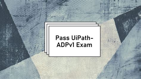 UiPath-ADPv1 Testengine