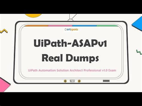 UiPath-ASAPv1 Dumps
