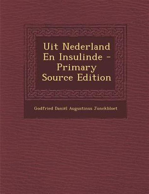 Uit nederland en insulinde: letterkundige causerieön van g. - When you reach me study guide.