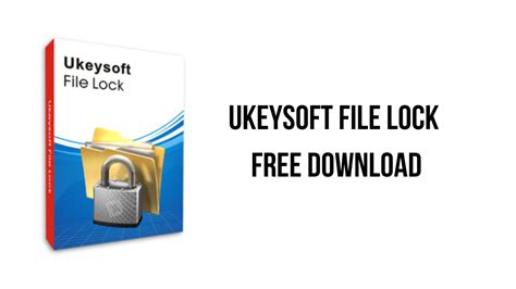 UkeySoft File Lock 