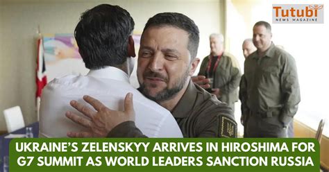 Ukraine’s Zelenskyy arrives in Hiroshima for G7 summit as world leaders sanction Russia