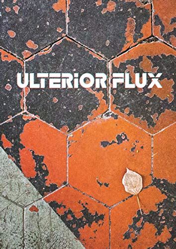 Ulterior Flux a science fiction story