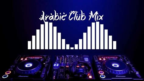 Ultimate Arabic House Club Music (Dj Set) - YouTube