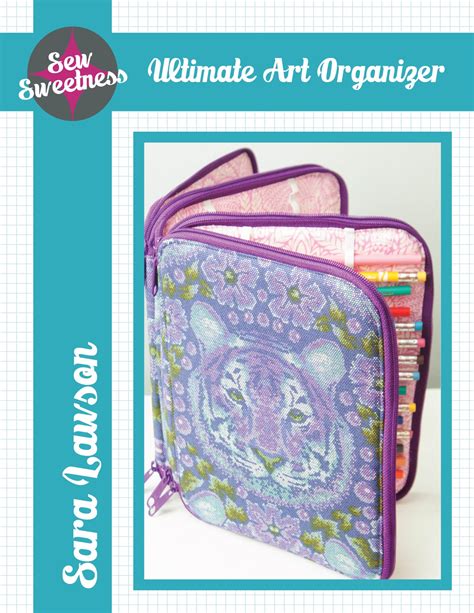 Ultimate Art Organizer - Sew Sweetness Patterns