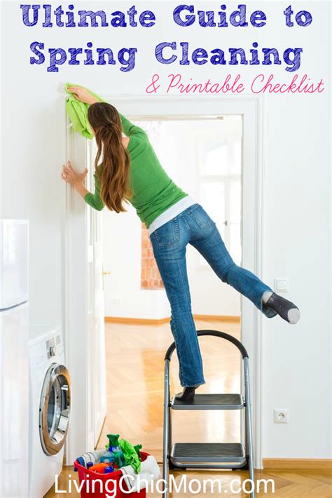 Ultimate Guide to Spring Cleaning + Printable Checklist Living Chic Mom