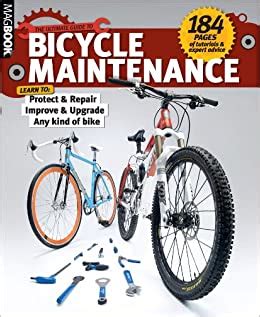 Ultimate guide to bicycle maintenance magbook. - Guide de la femme bien dans son corps.